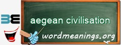 WordMeaning blackboard for aegean civilisation